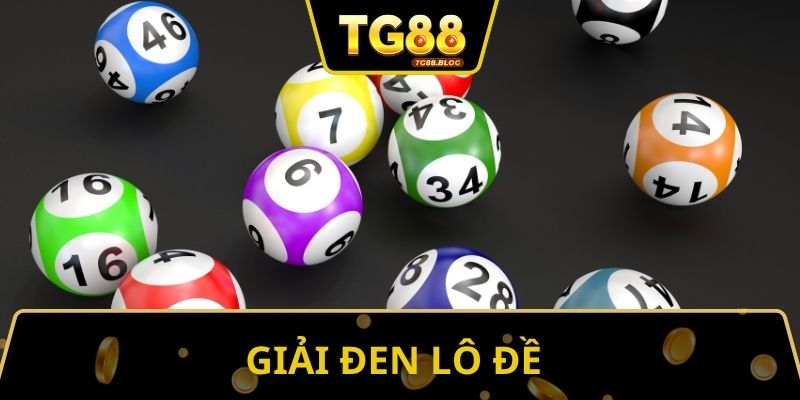 Giải Đen Lô Đề - Chi Tiết Cách Xả Xui Nhanh Bật Mí Từ TG88